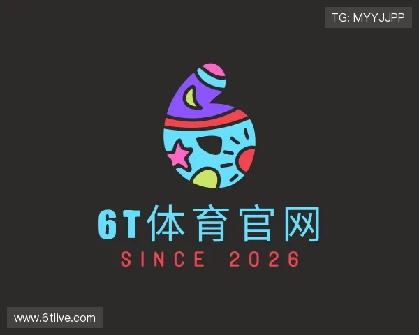 介绍6T体育官网